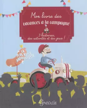 Couverture du produit · MON LIVRE DES VACANCES A LA CAMPAGNE