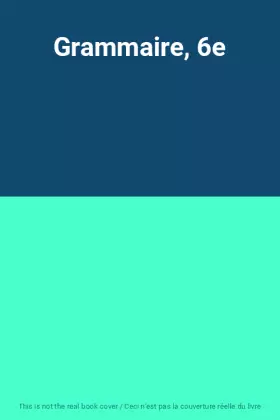 Couverture du produit · Grammaire, 6e