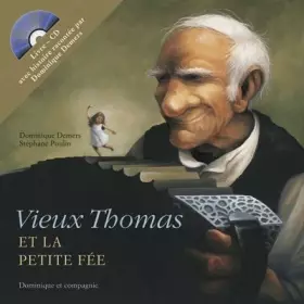 Couverture du produit · Vieux Thomas et petite fée + CD