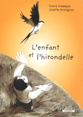 Couverture du produit · L'Enfant et l'Hirondelle