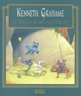 Couverture du produit · Le Dragon récalcitrant