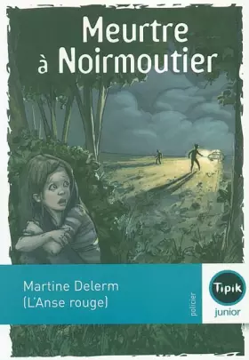 Couverture du produit · Meurtre à Noirmoutier (L'Anse rouge)