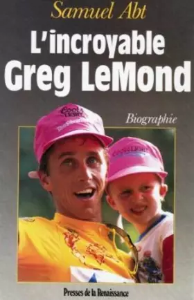 Couverture du produit · L'incroyable greg lemond