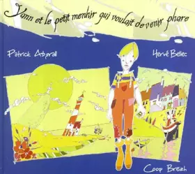 Couverture du produit · Yann et le petit menhir qui voulait devenir phare