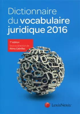 Couverture du produit · Dictionnaire du vocabulaire juridique 2016