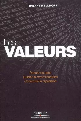 Couverture du produit · Les valeurs : Donner du sens, guider la communication, construire la réputation