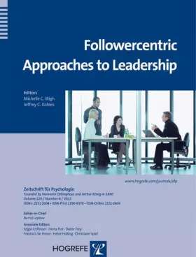 Couverture du produit · Follower-Centric Approaches to Leadership, a topical issue of the Zeitschrift fuer Psychologie (Zeitschrift fur Psychologie)