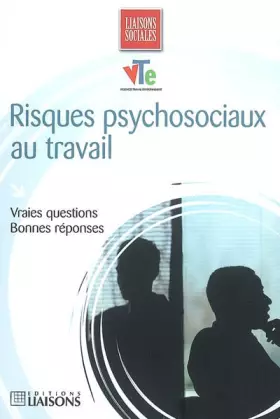 Couverture du produit · Risques psychosociaux au travail : Vraies questions, Bonnes réponses