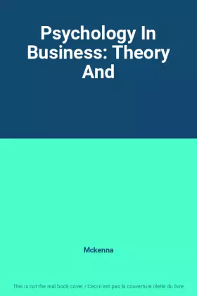 Couverture du produit · Psychology In Business: Theory And
