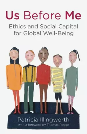 Couverture du produit · Us Before Me: Ethics and Social Capital for Global Well-Being