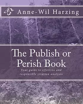 Couverture du produit · The Publish or Perish Book: Your Guide to Effective and Responsible Citation Analysis (Color Edition)