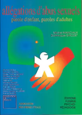Couverture du produit · Allégations d'abus sexuels : Parole d'enfant, paroles d'adultes