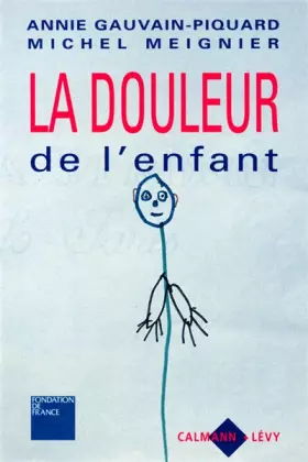Couverture du produit · La douleur de l'enfant