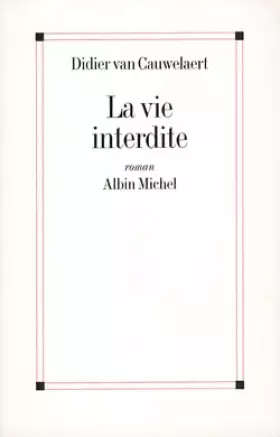 Couverture du produit · La Vie interdite
