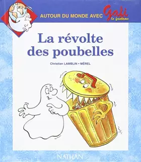 Couverture du produit · Gafi, numéro 11, série 2, CP/CE1. La révolte des poubelles