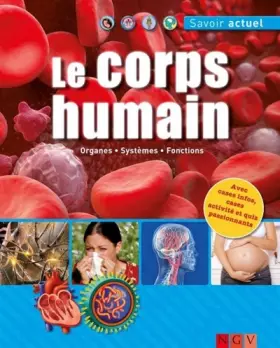 Couverture du produit · Le corps humain - Organes, systèmes, fonctions
