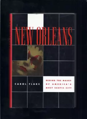 Couverture du produit · New Orleans: Behind the Masks of America's Most Exotic City