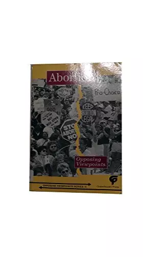 Couverture du produit · Abortion: Opposing Viewpoints (Opposing Viewpoints Series)