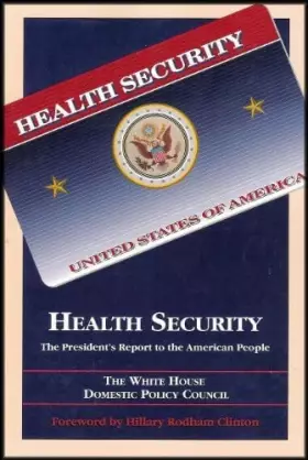 Couverture du produit · Health Security: The President's Report to the American People