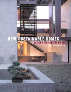 Couverture du produit · New Sustainable Homes: Designs for Healthy Living