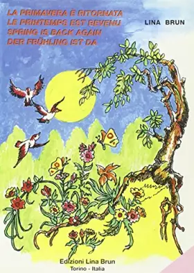 Couverture du produit · La primavera è ritornata-Le printemps est revenu-Spring is back again-Der Frühling ist da