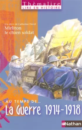 Couverture du produit · Au temps de la Guerre 1914-1918