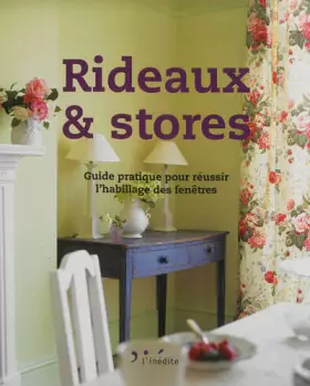 Couverture du produit · Rideaux et stores : Guide pratique pour réussir l'habillage des fenêtres