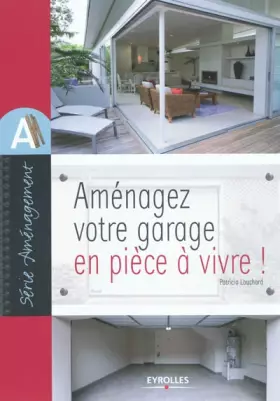 Couverture du produit · Aménagez votre garage en pièce à vivre !