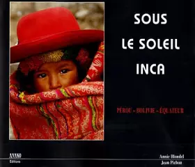 Couverture du produit · Pérou, Bolivie, Equateur