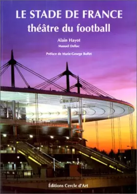 Couverture du produit · Le Stade de France