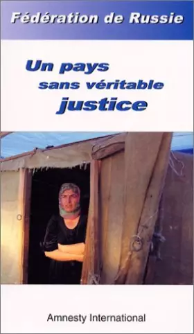 Couverture du produit · Fédération de Russie : Un pays sans véritable justice