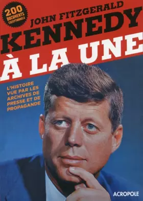 Couverture du produit · KENNEDY A LA UNE