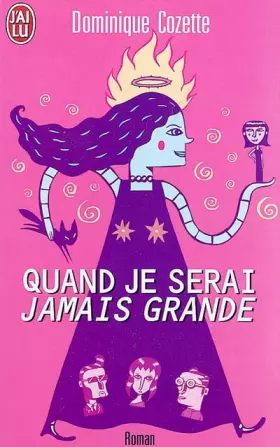 Couverture du produit · Quand je serai jamais grande