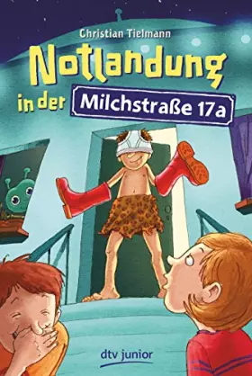 Couverture du produit · Notlandung in der Milchstraße 17a