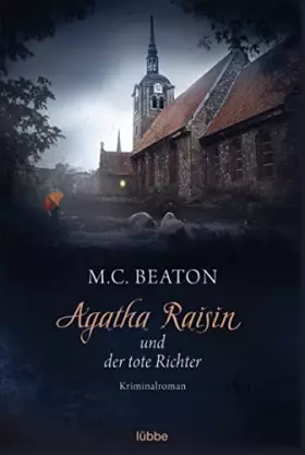 Couverture du produit · Agatha Raisin und der tote Richter: Kriminalroman (Agatha Raisin Mysteries, Band 1)