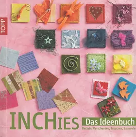 Couverture du produit · Inchies: Basteln-Verschenken-Tauschen-Sammeln