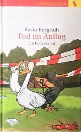 Couverture du produit · Tod im Anflug - Ein Gänsekrimi