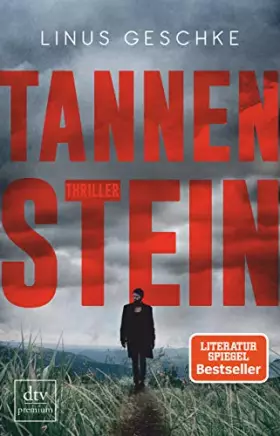 Couverture du produit · Tannenstein: Thriller (Born-Trilogie, Band 1)