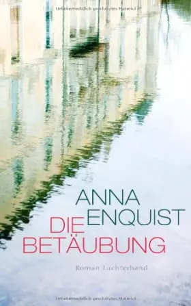Couverture du produit · Die Betäubung: Roman