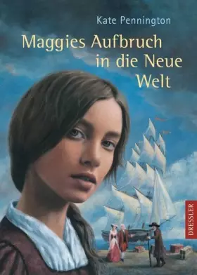 Couverture du produit · Maggies Aufbruch in die Neue Welt