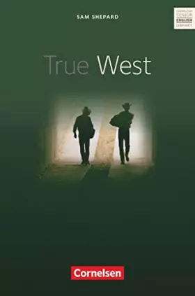Couverture du produit · True West. Textheft. Cornelsen Senior English Library - Fiction (Lernmaterialien)