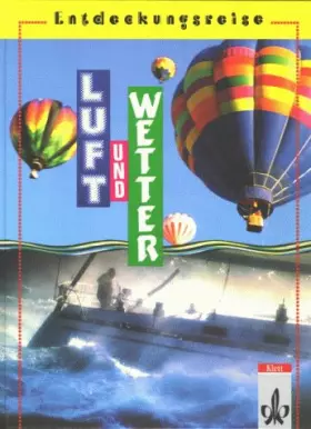 Couverture du produit · Entdeckungsreise. Luft und Wetter. Themenhefte für den Sachunterricht