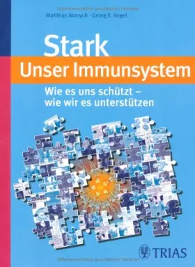 Couverture du produit · Stark - Unser Immunsystem: Wie es uns schützt - wie wir es unterstützen