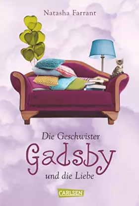 Couverture du produit · Die Geschwister Gadsby und die Liebe