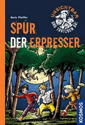 Couverture du produit · Unsichtbar und trotzdem da!, 5, Spur der Erpresser