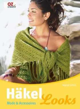 Couverture du produit · Häkel Looks: Mode & Accessoires