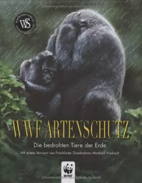 Couverture du produit · WWF Artenschutz: Die bedrohten Tiere der Erde