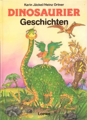 Couverture du produit · Dinosauriergeschichten. ( Ab 8 J.)