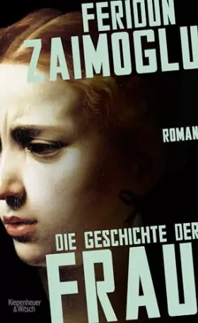 Couverture du produit · Die Geschichte der Frau: Roman
