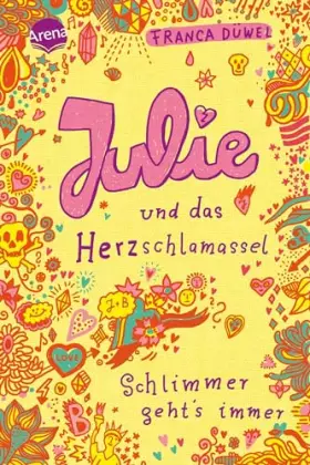 Couverture du produit · Julie und das Herzschlamassel